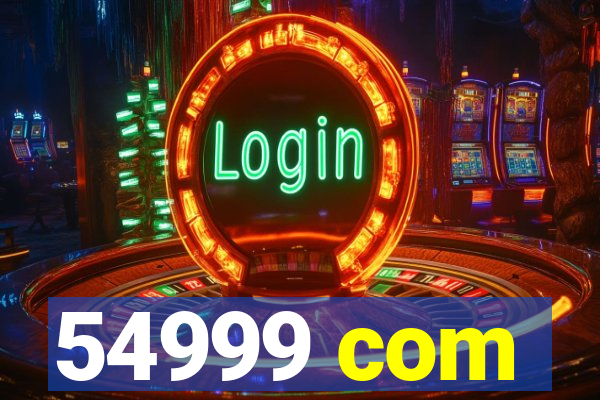 54999 com